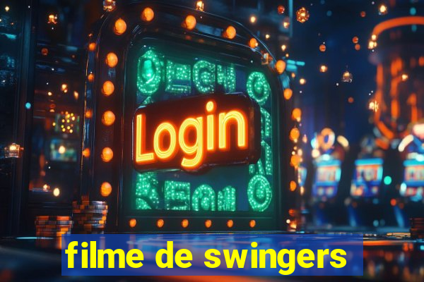 filme de swingers