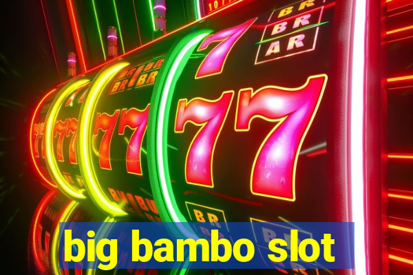 big bambo slot