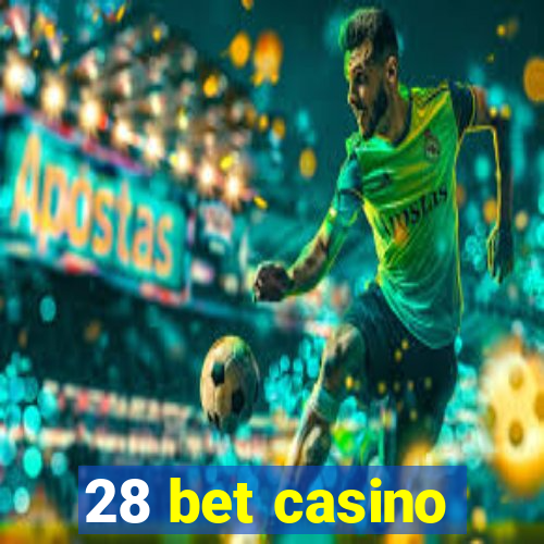 28 bet casino