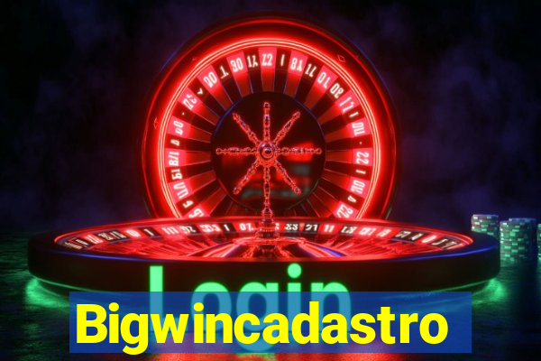 Bigwincadastro