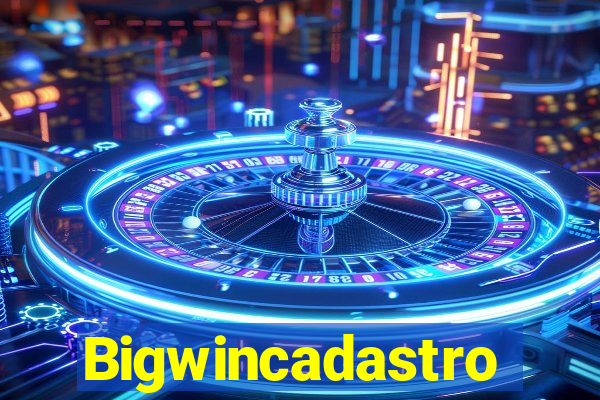 Bigwincadastro