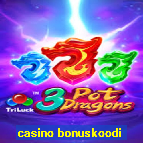 casino bonuskoodi