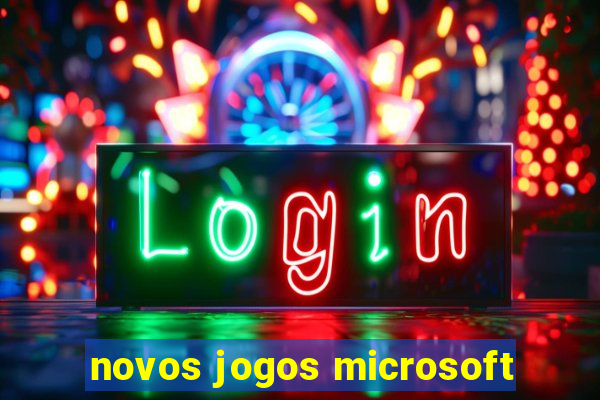 novos jogos microsoft