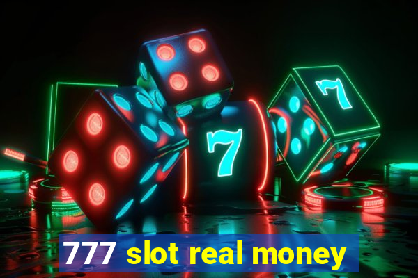 777 slot real money