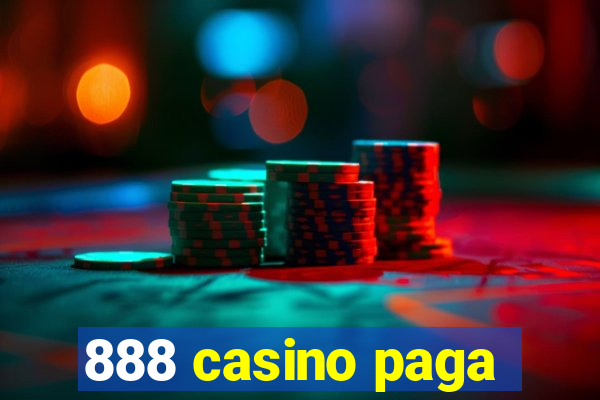 888 casino paga