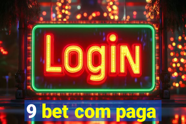 9 bet com paga