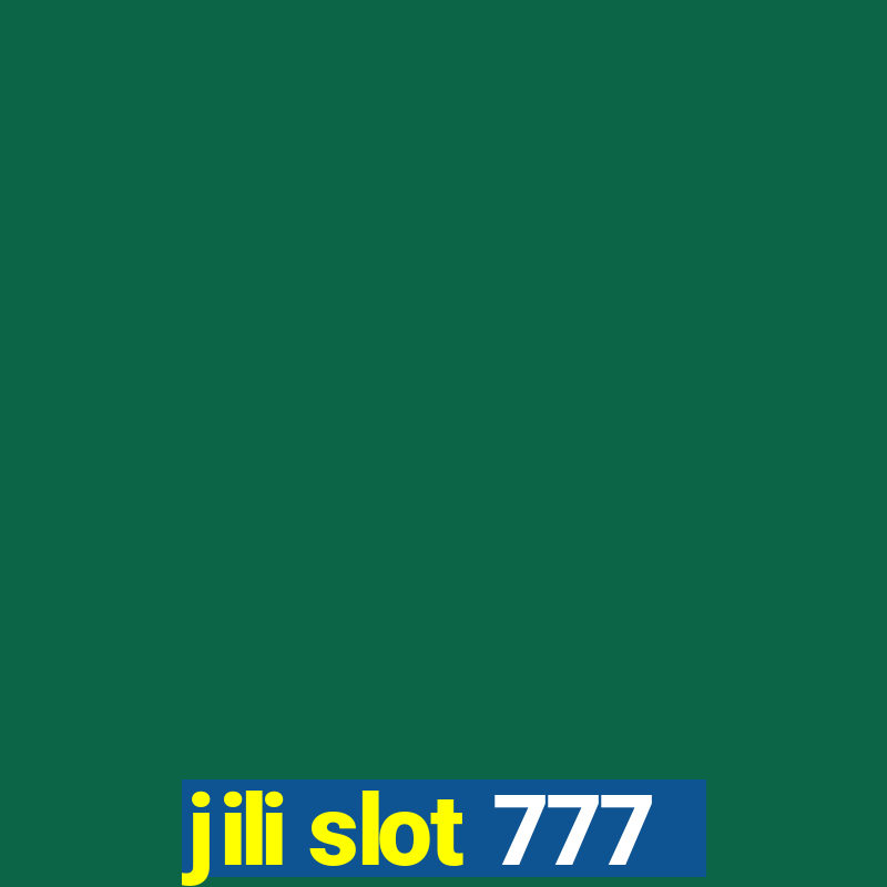 jili slot 777