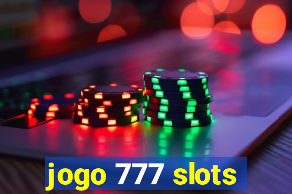 jogo 777 slots