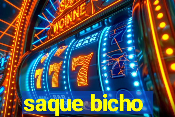 saque bicho