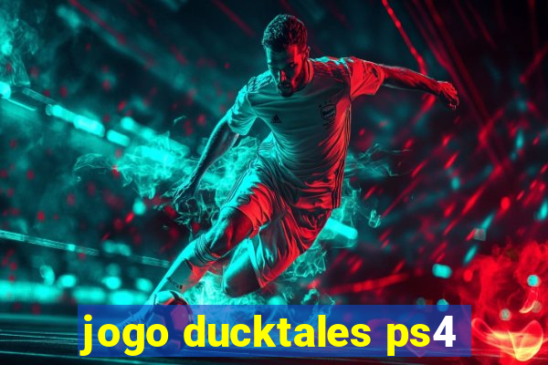 jogo ducktales ps4