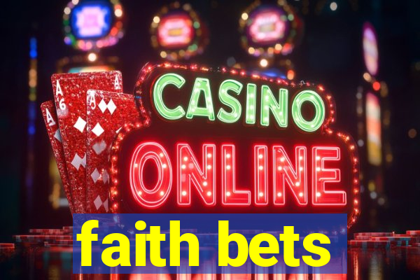 faith bets