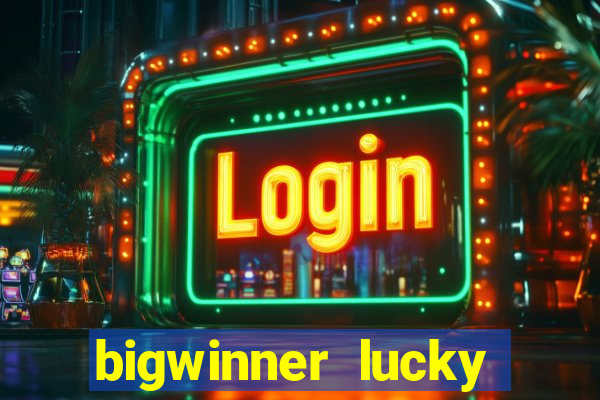 bigwinner lucky spin to win