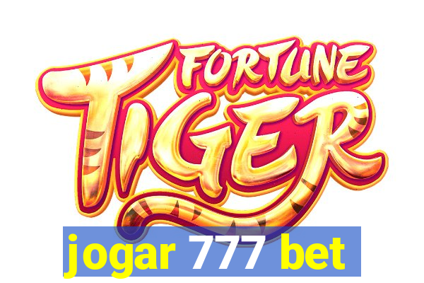 jogar 777 bet