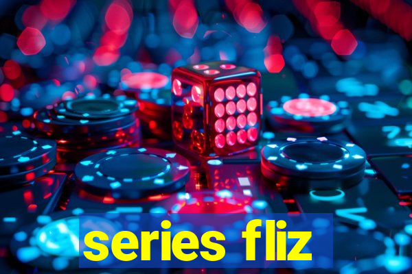 series fliz