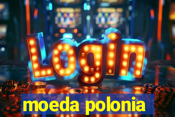 moeda polonia