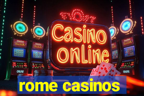 rome casinos