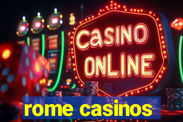 rome casinos