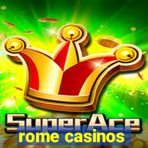 rome casinos