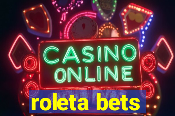 roleta bets