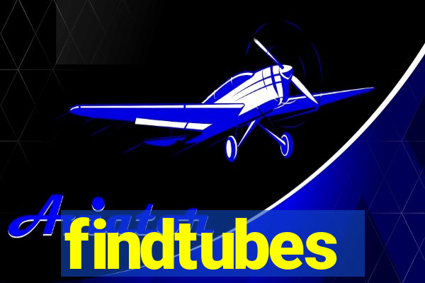 findtubes