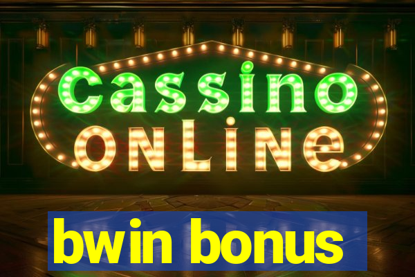 bwin bonus