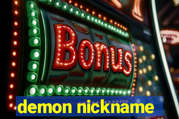 demon nickname