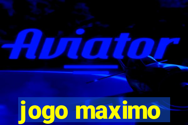 jogo maximo