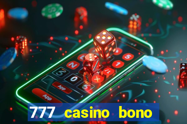 777 casino bono sin deposito