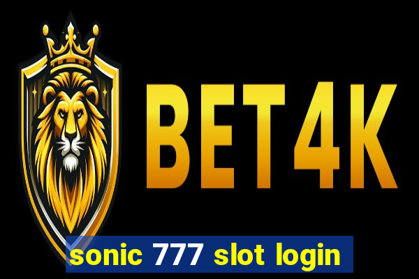 sonic 777 slot login