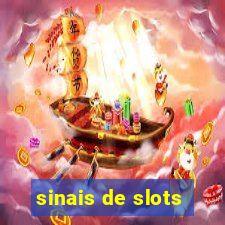 sinais de slots