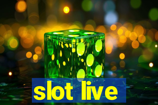 slot live