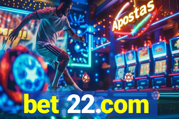 bet 22.com