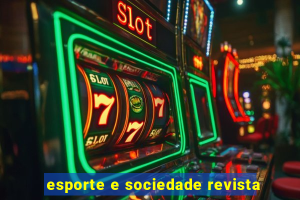 esporte e sociedade revista