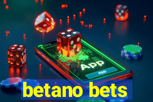 betano bets