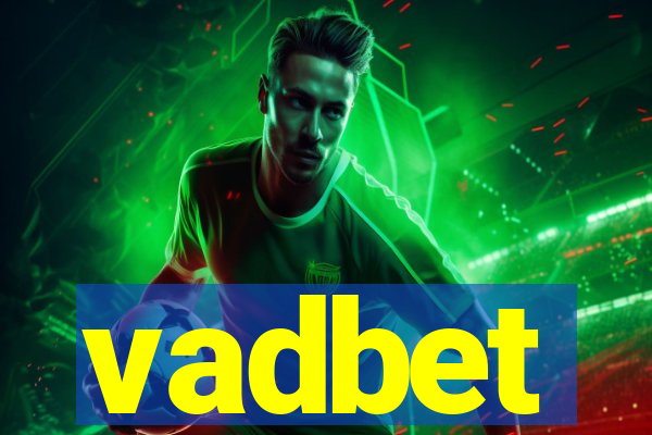 vadbet