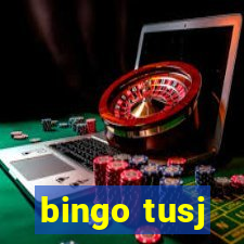 bingo tusj