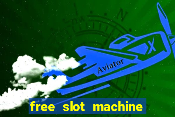 free slot machine on line