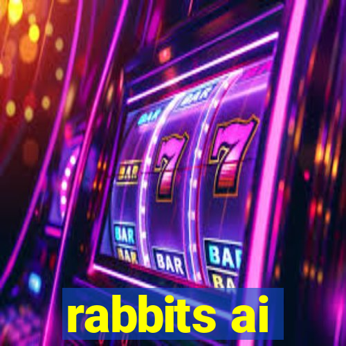 rabbits ai