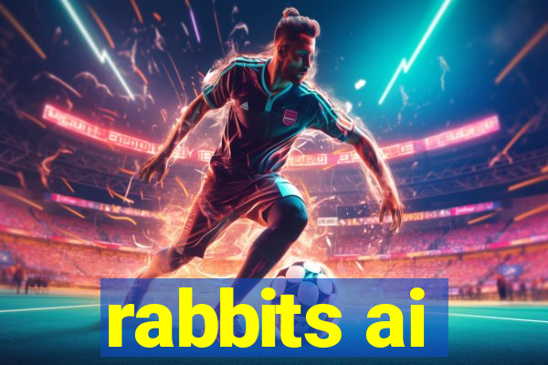 rabbits ai