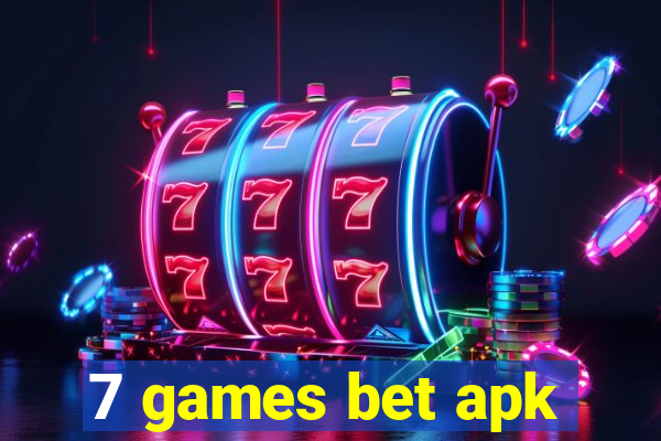 7 games bet apk