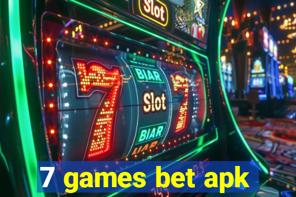 7 games bet apk