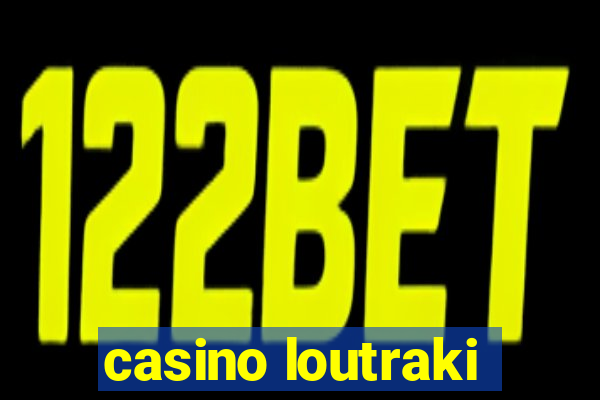 casino loutraki