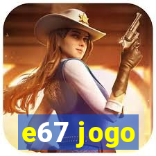 e67 jogo