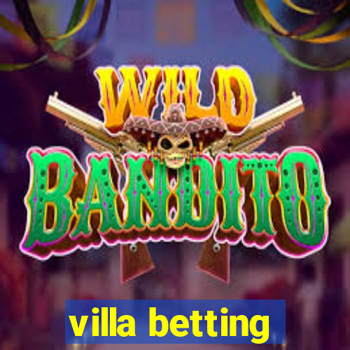 villa betting