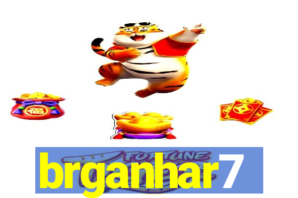 brganhar7