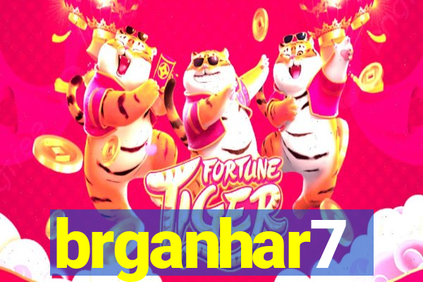 brganhar7