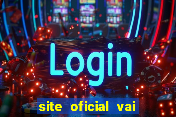 site oficial vai de bet