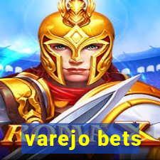 varejo bets