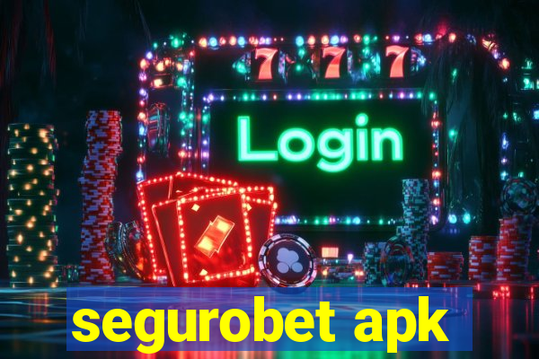 segurobet apk