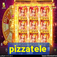 pizzatele